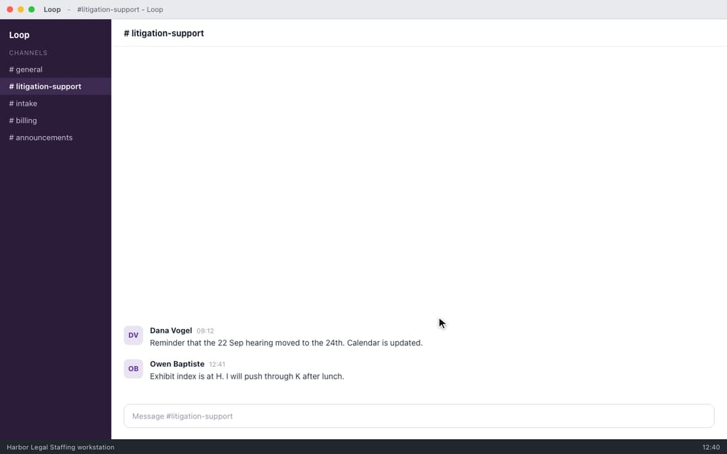 Loop channel litigation-support showing messages from Dana Vogel and Owen Baptiste about the hearing date and exhibit index.